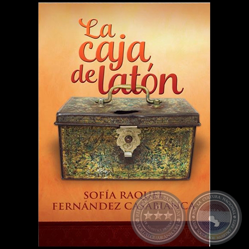 LA CAJA DE LATN - Autora: SOFA RAQUEL FERNNDEZ CASABIANCA - Ao 2018